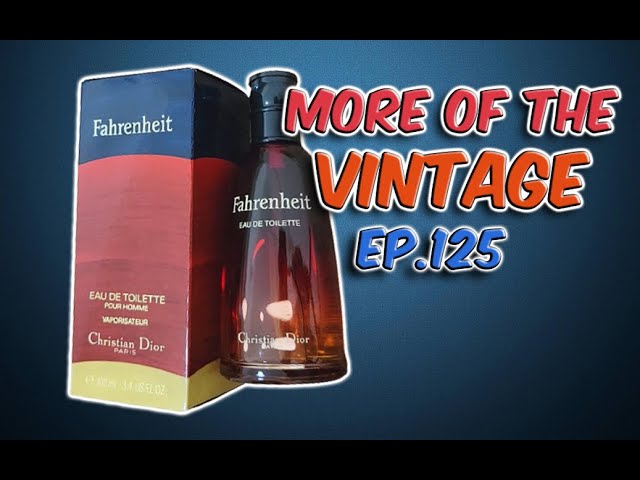 EDT Ep.125: More Vintage Dior Fahrenheit! (Can't get enough) - YouTube