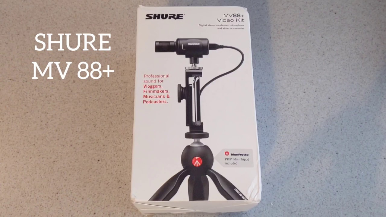 Review – The SHURE MV88+ video kit. #SHURE #MV88 #Audio #Video