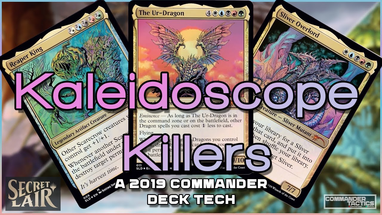 Kaleidoscope Killers | 2019 Commander Deck Tech #17 | Secret Lair