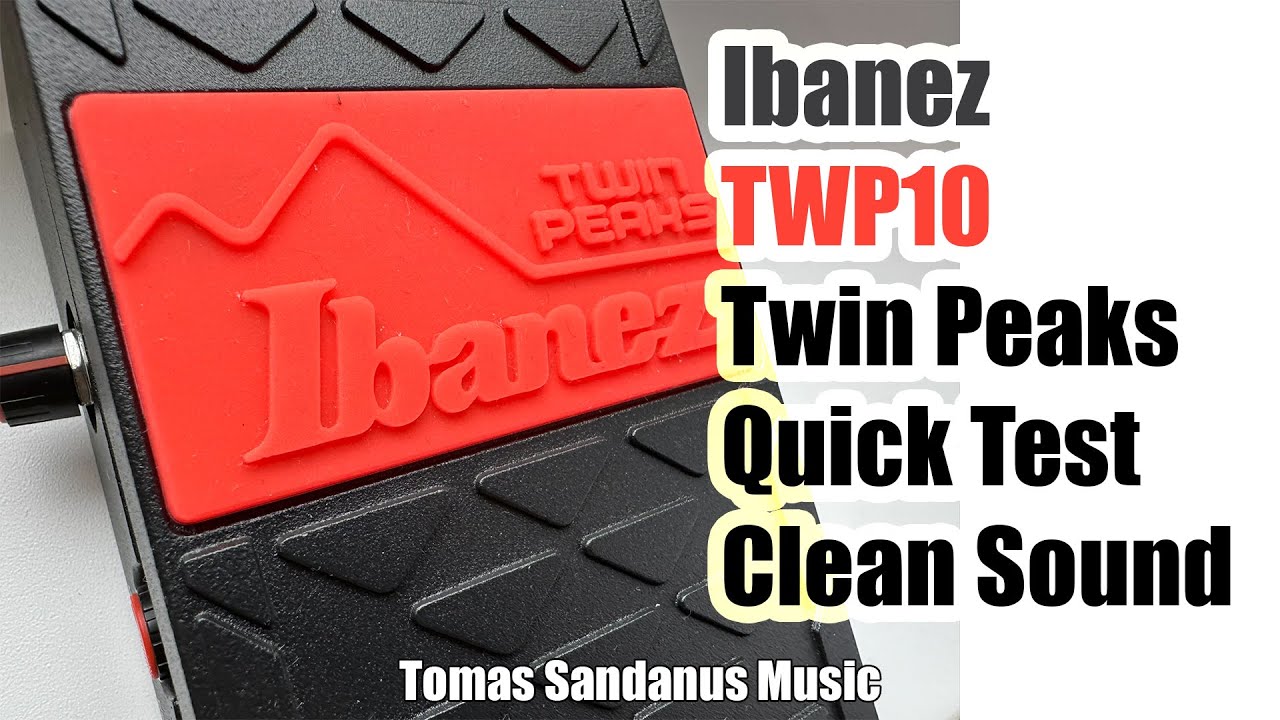 Ibanez TWP10 Twin Peaks Wah-Pedal - Quick Test - Clean Sound - YouTube