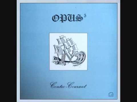 Opus 5 (Canadá, 1976 Contre courant - YouTube
