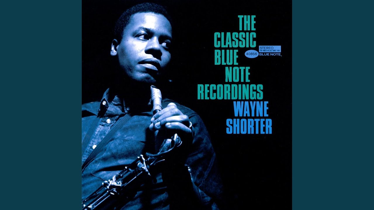 Wayne Shorter - Schizophrenia (Blue Note) 1967」3管編成のゴキゲン