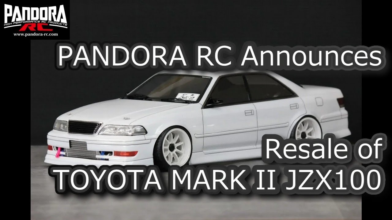 ENG SUB] RC DRIFT：PANDORA RC Announces Resale of TOYOTA MARK II