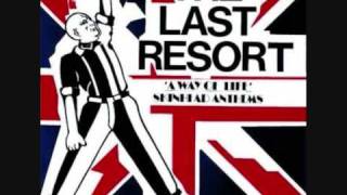 LAST RESORT, THE (ザ・ラスト・リゾート) - A Way Of Life Skinhead