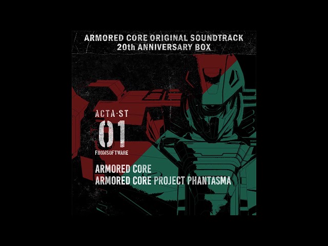ARMORED CORE & ARMORED CORE PROJECT PHANTASMA - Disc 01 | ARMORED
