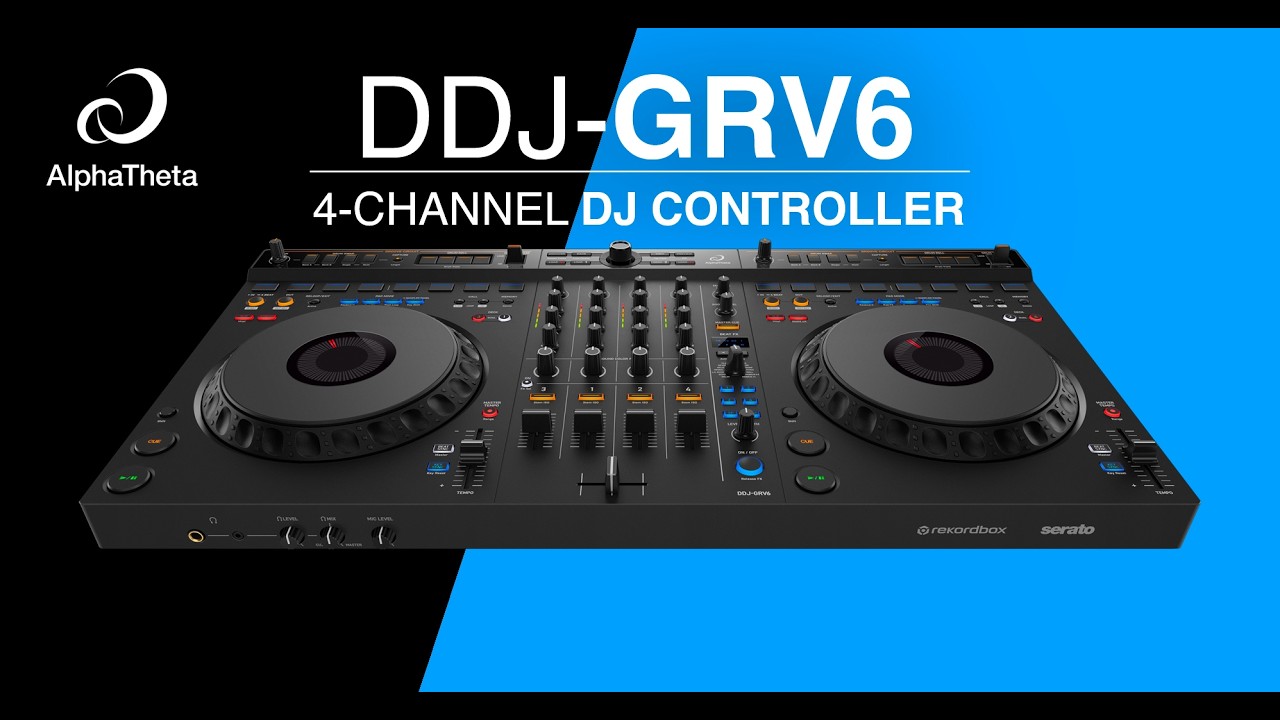 DDJ-GRV6 4-Channel DJ Controller for rekordbox & Serato | Overview
