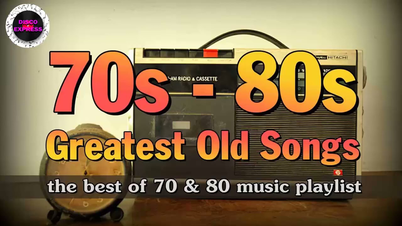 Oldies but Goodies 70's & 80's NONSTOP - Greatest Hits of 70s and