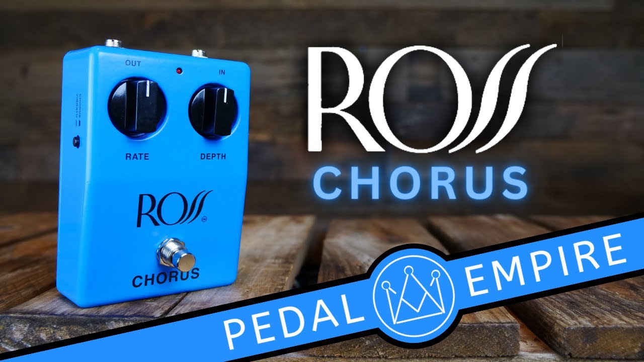 ROSS Pedals CHORUS - Pedal Empire - YouTube