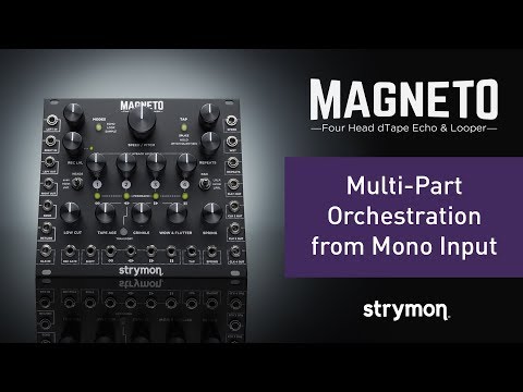 Strymon Magneto - Multi-Part Orchestration From Mono Input - YouTube