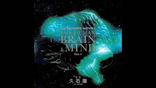 THE UNIVERSE WITHIN II:THE HUMAN BRAIN&MIND OST Vol.1(NHK