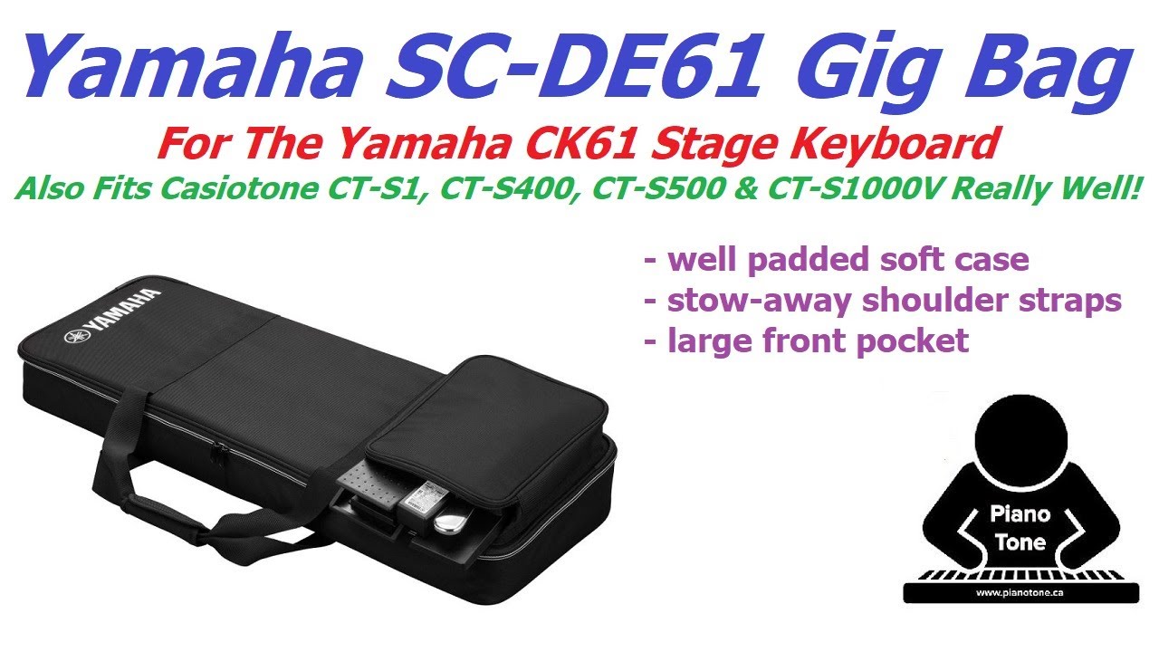 Yamaha SC-DE61 Gig Bag (Yamaha CK61) - YouTube