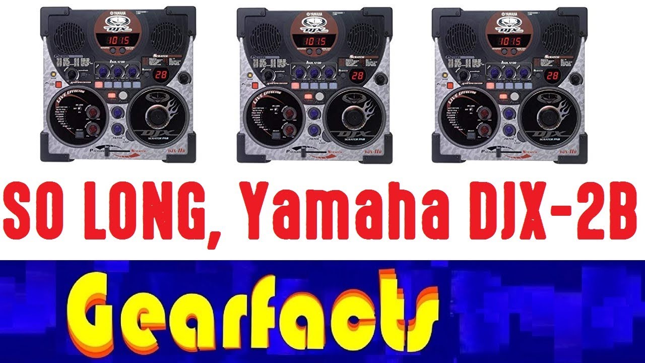 Goodbye Yamaha DJX-2B: A last listen to its cool beats - YouTube