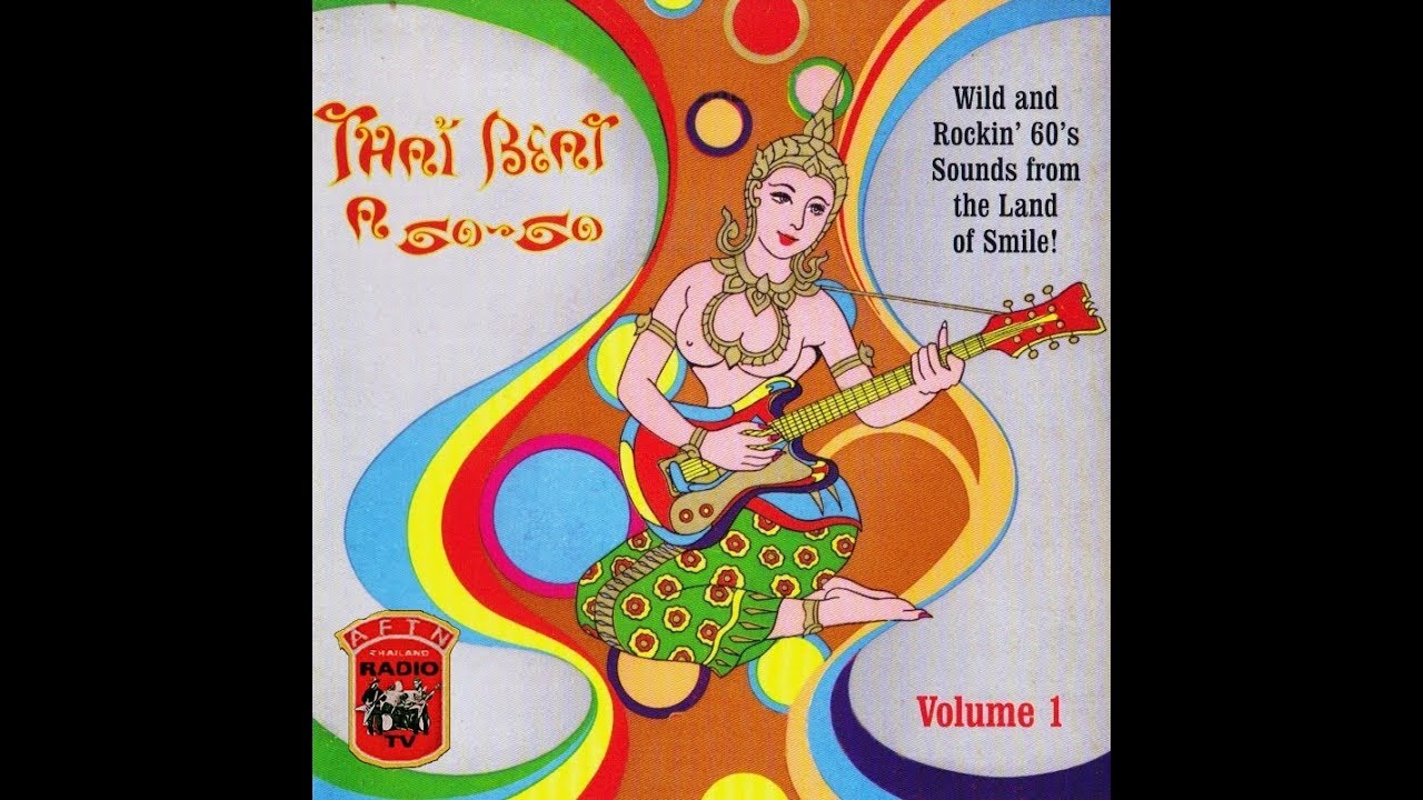 VA- Thai Beat A Go Go Vol.1 (1964-1969 Vinyl Rip) 🇹🇭 Beat/Surf