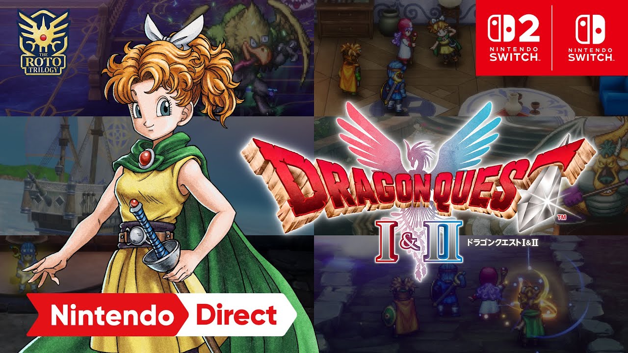 ドラゴンクエストI＆II [Nintendo Direct ソフトメーカーラインナップ