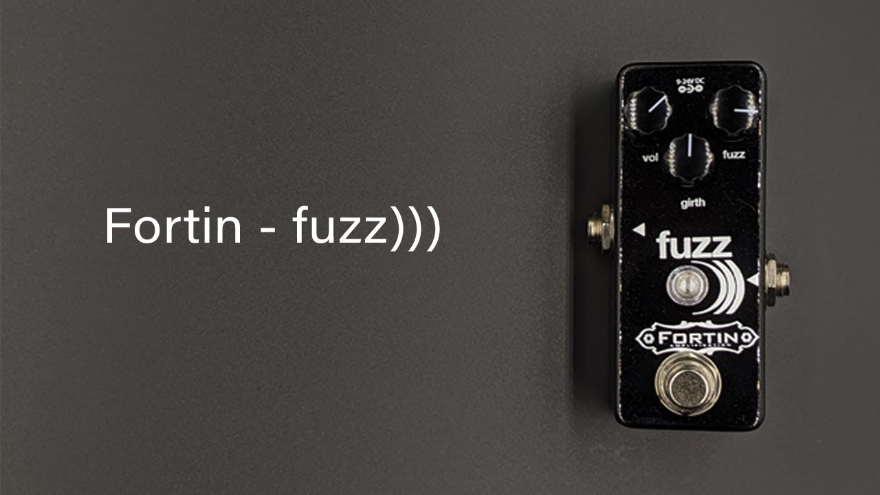Fortin - fuzz O))) #fortin #bigmuff - YouTube