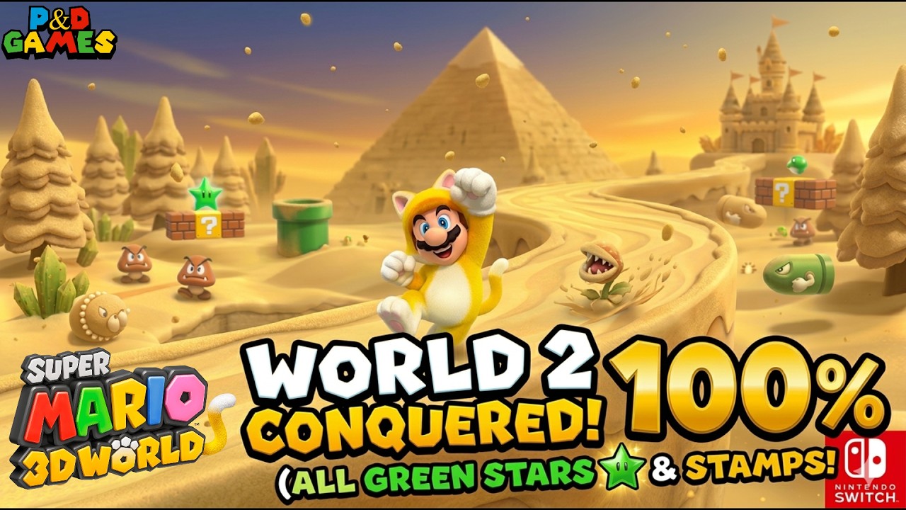 Super Mario 3D World - World 2 - 100 % Nintendo Switch Gameplay