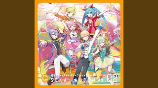 神のまにまに (feat. 天馬司 & 鳳えむ & 草薙寧々 & 神代類 & 初音ミク