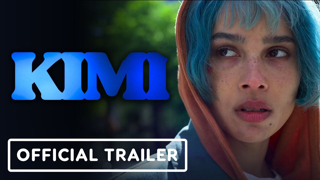 KIMI - Exclusive Official Trailer (2022) Zoë Kravitz, Steven