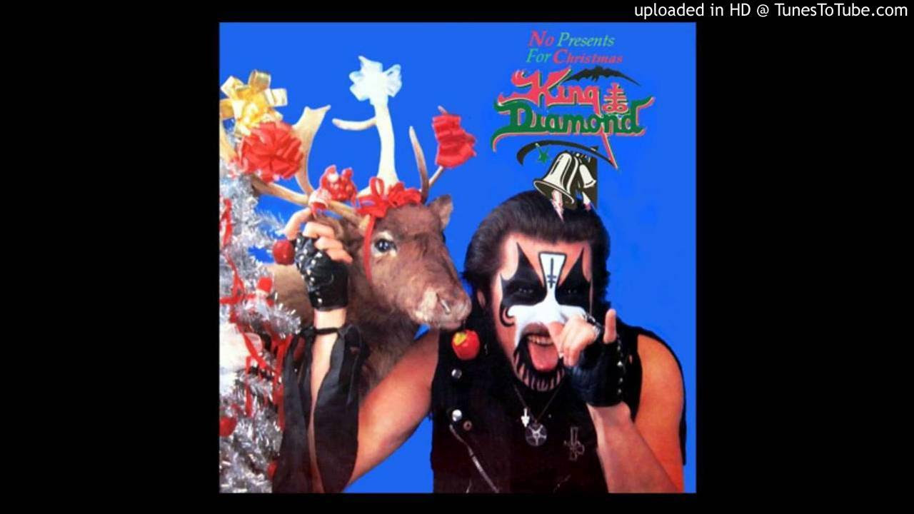 No Presents For Christmas - King Diamond - YouTube
