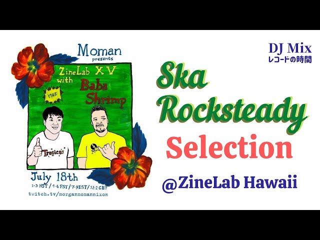 DJ Mix) Vinyl Selection - Ska Rocksteady ZineLab Special - #012