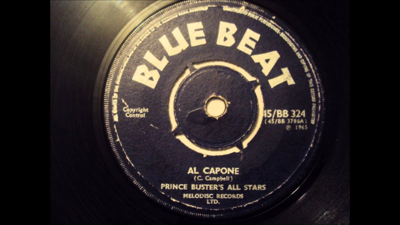 Prince Buster's All Stars - Al Capone - Blue Beat UK 1965 - YouTube