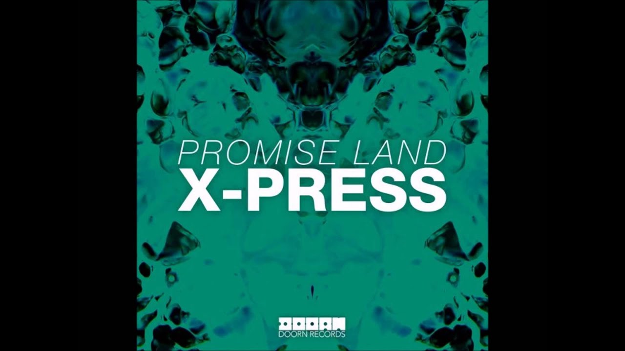 Promise Land - X-Press (Extended Mix) - YouTube
