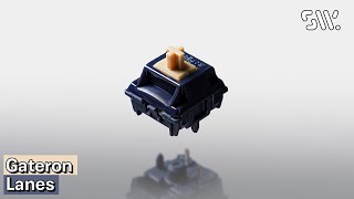 Gateron Lanes Switch