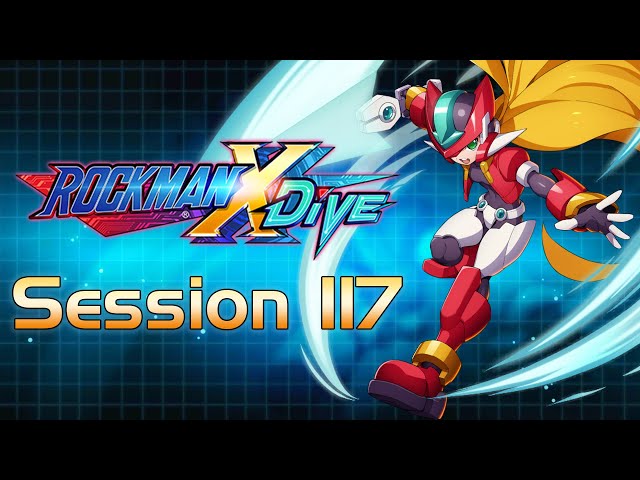 Mega Man X DiVE - Session 117: The ZX Advent event with no ZXA