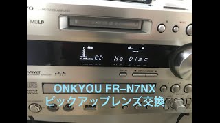 ONKYO FR N7NX ピックアップレンズ交換後半 ＃ONKYO ＃オーディオ