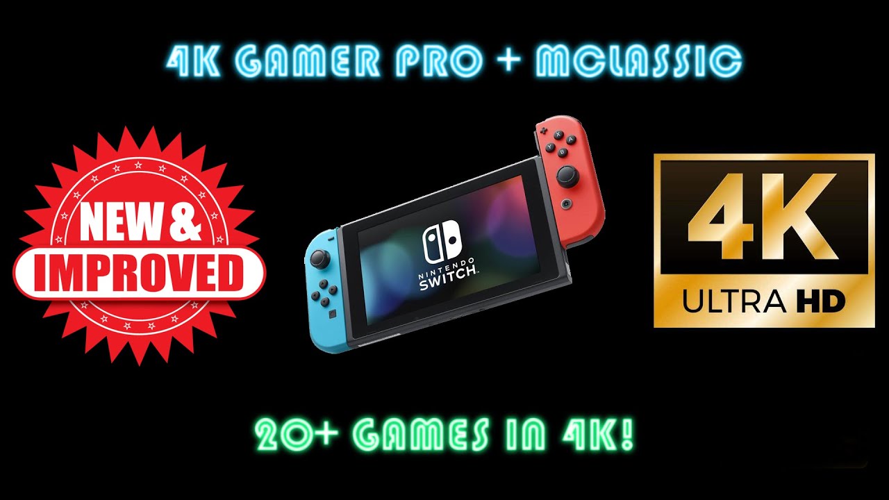 Nintendo Switch in 4k! mClassic and 4K Gamer PRO - YouTube