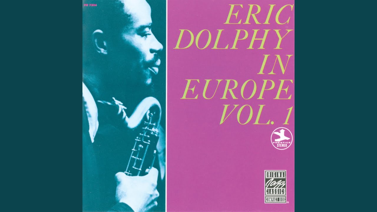 Eric Dolphy - In Europe Vol. 1 (Prestige) 1961」デンマークでの刺激