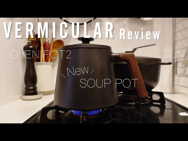 Vermicular Soup Pot: A Serious Review | Is this new Vermicular