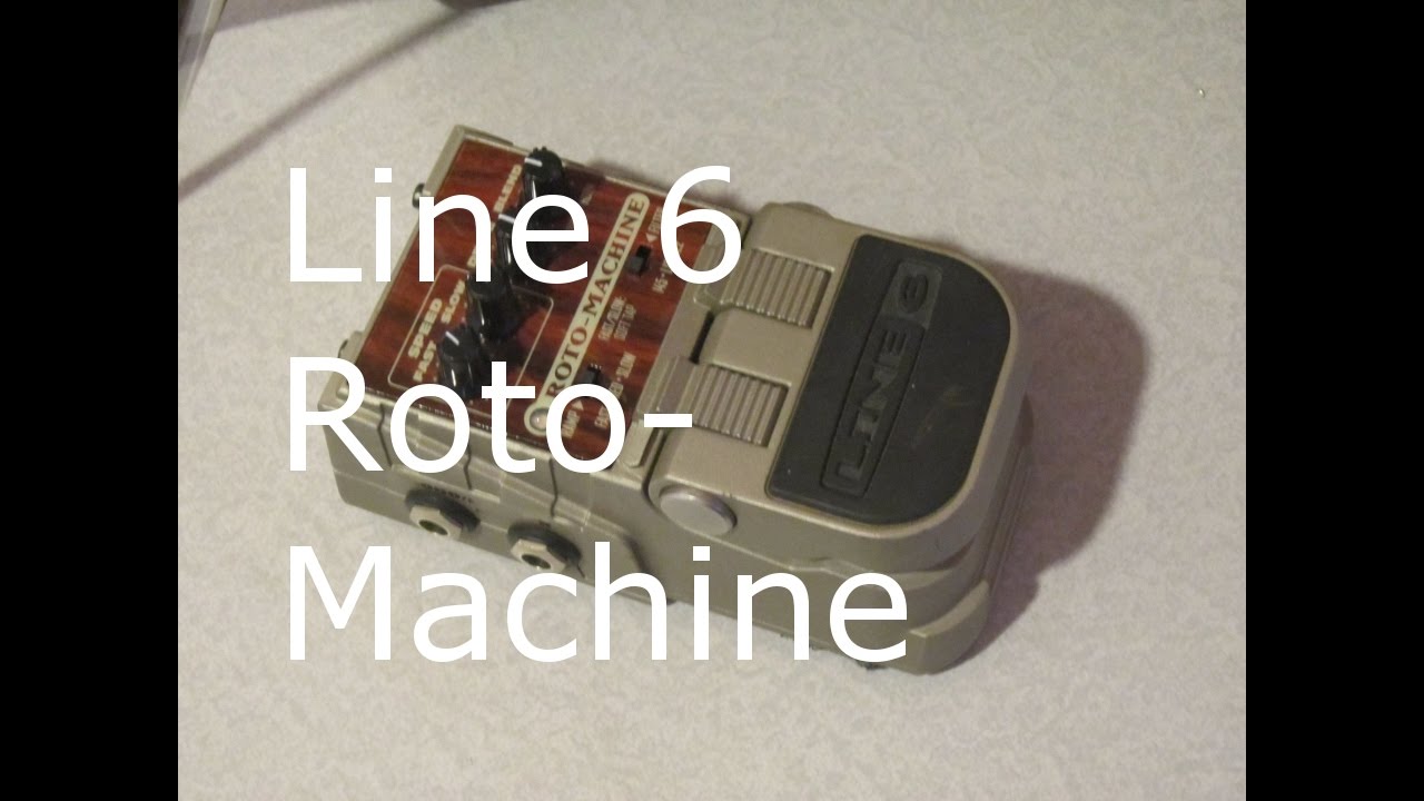 Line 6 Roto Machine - YouTube