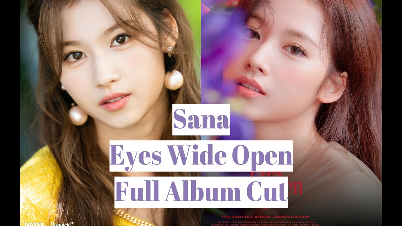 TWICE 2nd Full Album 'Eyes Wide Open' | Sana Cut - YouTube