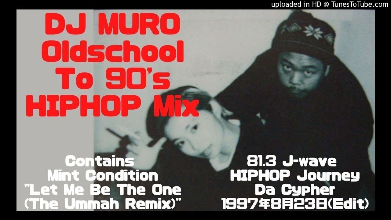 DJ Muro Oldschool To 90's Hip hop Mix @ J-Wave Journey Da Cypher