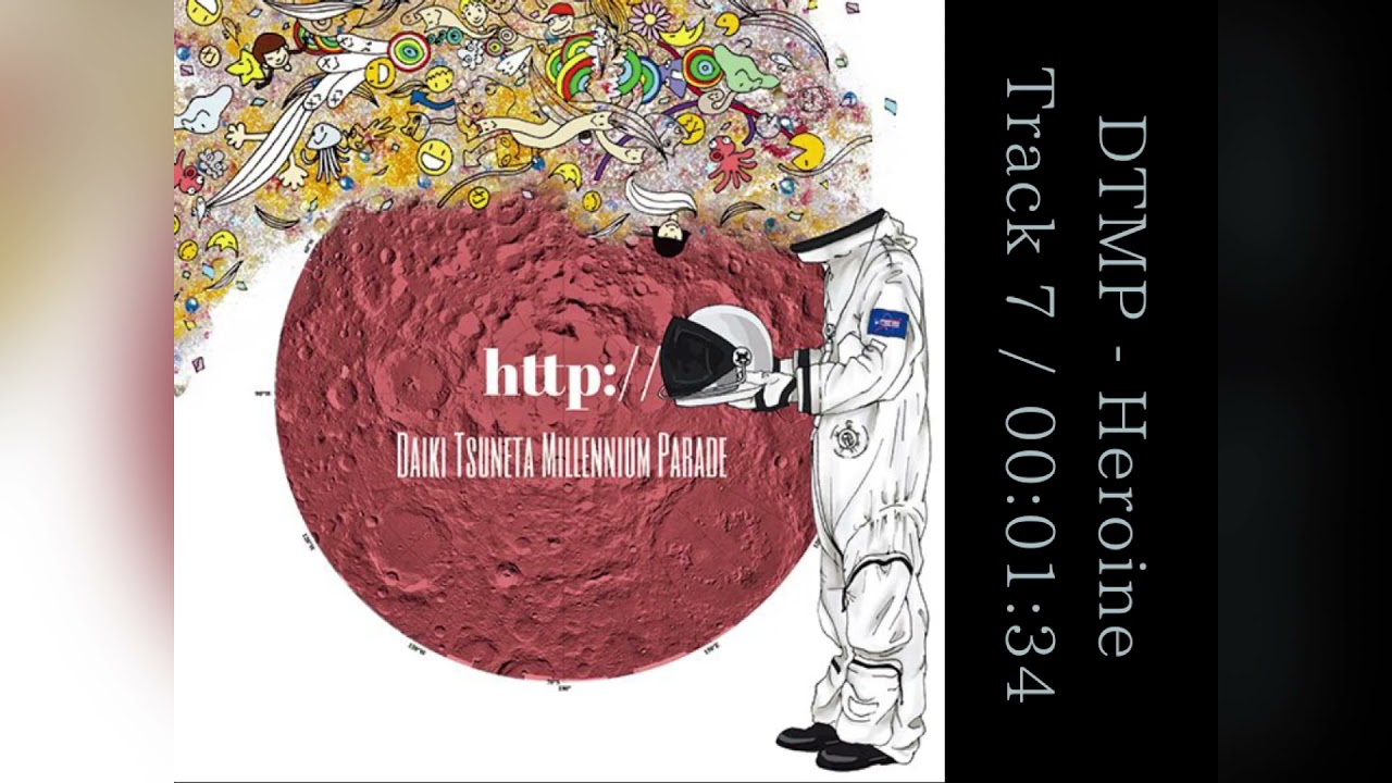 Heroine － Daiki Tsuneta Millennium Parade (DTMP) - YouTube