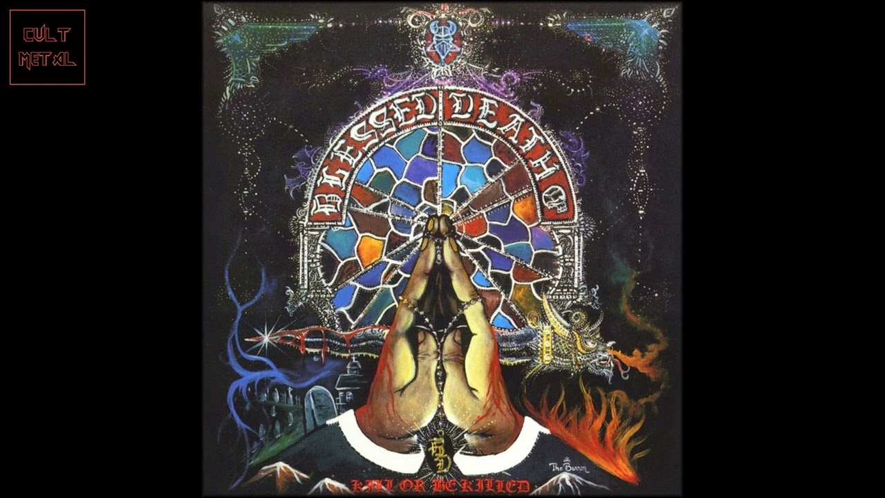 Blessed Death - Kill Or Be Killed (Full Album) - YouTube