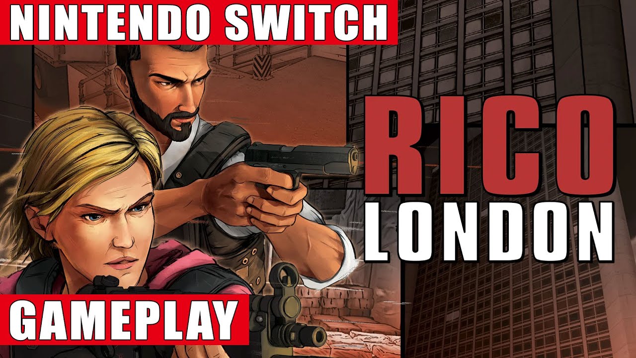 RICO London Nintendo Switch Gameplay - YouTube