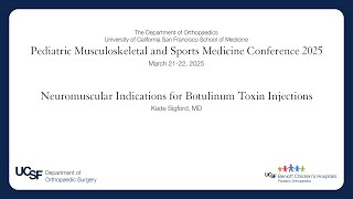 Neuromuscular Indications for Botulinum Toxin Injections - Peds