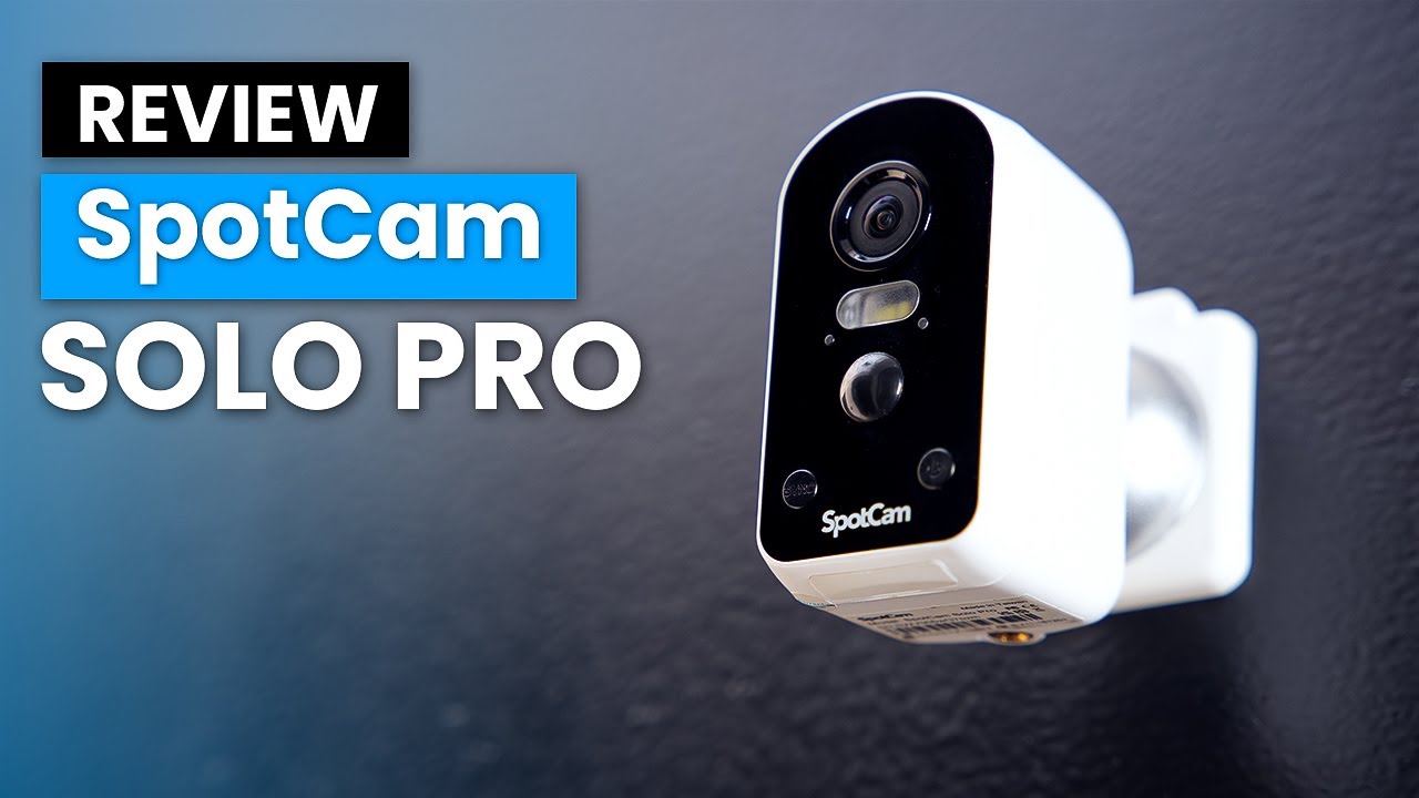 SpotCam Solo Pro | Spot Everything! - YouTube