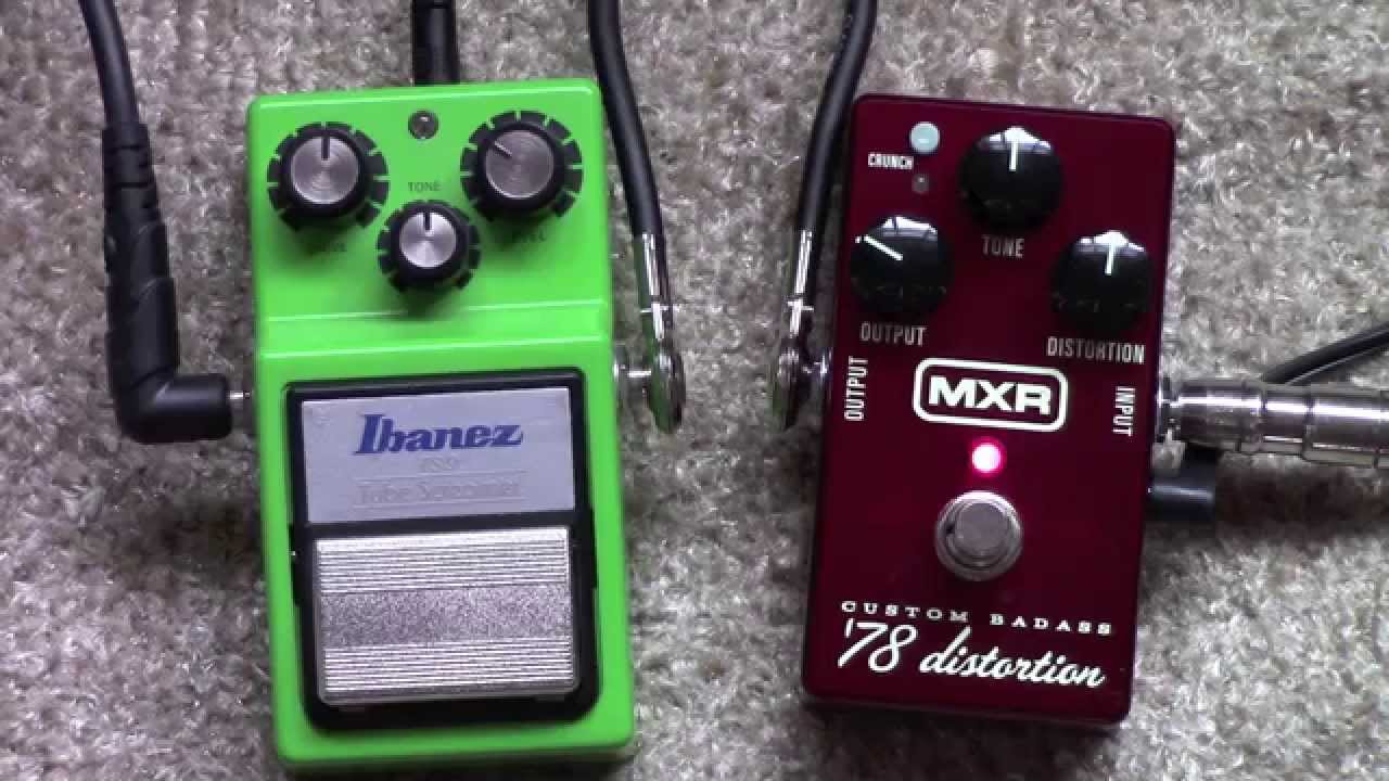Ibanez TS 9 Tube Screamer vs MXR Custom Badass 78 Distortion Pedal