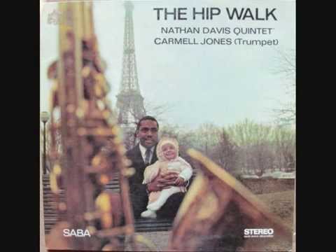 Nathan Davis The Hip Walk - B´s Blues - YouTube