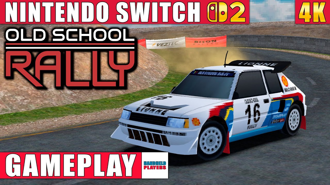 Old School Rally Nintendo Switch 2 Gameplay in 4K - YouTube