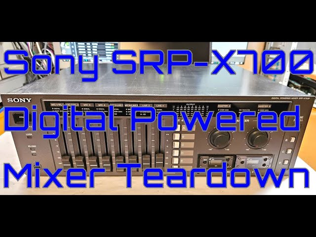 EW0132 - Sony SRP-X700 Digital Powered Mixer Teardown - YouTube