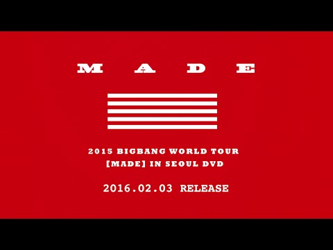 BIGBANG - 2015 BIGBANG WORLD TOUR 'MADE' IN SEOUL DVD PROMO SPOT