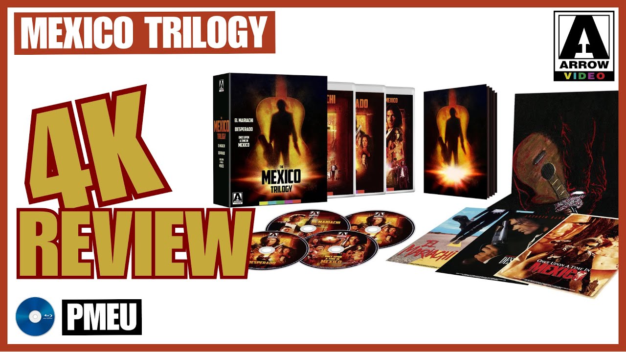 Mexico Trilogy - 4K UHD Blu-ray review | Arrow Video release - YouTube