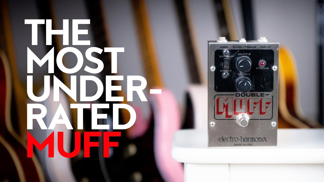Electro Harmonix Double Muff - the most underrated muff - YouTube