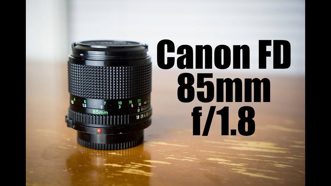CANON FD 85MM F/1.8 LENS REVIEW | The Sharpest Lens in All of 35mm