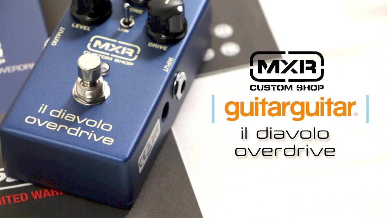 MXR il Diavolo Overdrive - YouTube