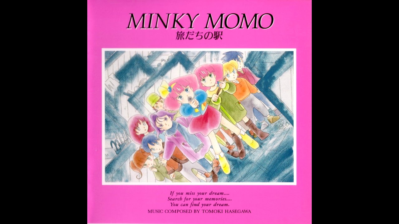 魔法のプリンセス ミンキーモモ ～ 旅だちの駅 - YouTube